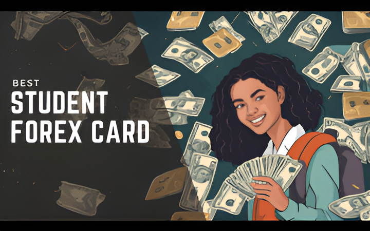 Best Forex Cards for Indian Students 2024